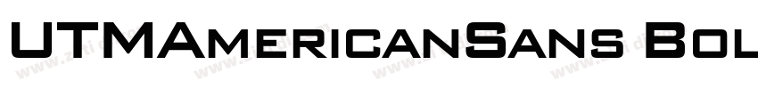UTMAmericanSans Bold字体转换